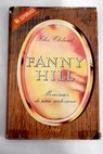 Fanny Hill memorias de una cortesana / John Cleland