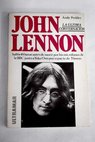 John Lennon la ltima conversacin / Andy Peebles