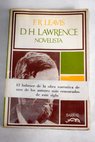 D H Lawrence novelista / F R Leavis