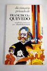 Diccionario privado de Francisco de Quevedo / Francisco de Quevedo y Villegas
