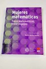 Mujeres matemáticas 13 matemáticas 13 espejos / Ainhoa Berciano Alcaraz