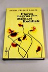 Flores negras para Michael Roddick / Daniel Vzquez Salls