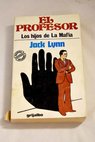 El profesor / Jack Lynn