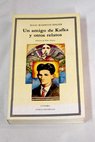 Un amigo de Kafka y otros relatos / Isaac Bashevis Singer