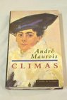Climas / Andr Maurois
