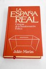 La Espaa real / Julin Maras