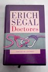 Doctores / Erich Segal