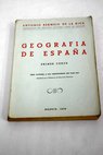 Geografa de Espaa Primer curso Plan 1957 / Antonio Bermejo de la Rica