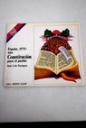 Espaa 1978 una constitucin para un pueblo / Juan Luis Paniagua