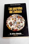 Los secretos del Zodíaco / Francois Régis Bastide