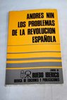 Los problemas de la revolucin espaola 1931 1937 / Andreu Nin