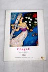 Chagall 1918 1939 / Francois Mathey