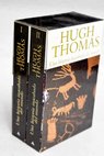 Una historia inacabada del mundo / Hugh Thomas