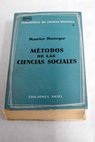 Métodos de las ciencias sociales / Maurice Duverger