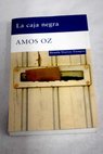 La caja negra / Amos Oz