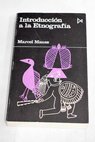Introducción a la Etnografía / Marcel Mauss