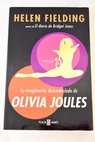 La imaginacin descontrolada de Olivia Joules / Helen Fielding
