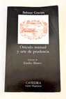Orculo manual y arte de prudencia / Baltasar Gracin