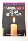 Historia impía de las religiones / Fernando de Orbaneja