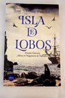 Isla de lobos / Jos Vicente Pascual