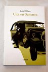 Cita en Samarra / John O Hara