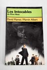 Los Intocables de Eliot Ness / David Mamet