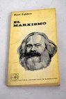El marxismo / Henri Lefebvre