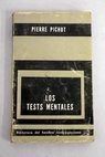 Los tests mentales / Pierre Pichot