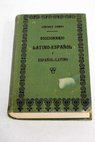 Diccionario manual latino espaol y espaol latino / Francisco Jimnez Lomas