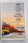 Noble descents / Hanley Gerald Riddy John Riddy Felicity