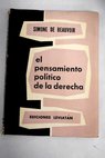 El pensamiento poltico de la derecha / Simone de Beauvoir