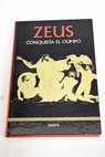 Zeus conquista el Olimpo / Marcos Jan Snchez