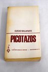 Picotazos / Curzio Malaparte