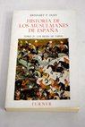 Historia de los musulmanes de España / Reinhart Pieter Anne Dozy