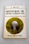 Aventuras de Arturo Gordon Pym / Edgar Allan Poe