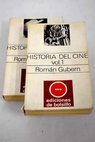 Histora del cine / Romn Gubern