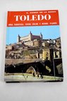 Toledo / Gaspar Gmez de la Serna