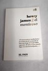 El mentiroso / Henry James