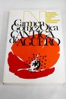 Cantiga de aguero / Carmen Gmez Ojea
