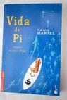Vida de Pi / Yann Martel