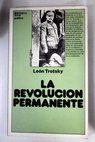 La revolucin permanente / Leon Trotsky
