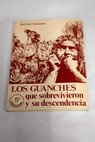 Los guanches que sobrevivieron y su descendencia / José Luis Concepción