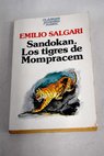 Sandokan Los tigres de Mompracem incluye La mujer del pirata / Emilio Salgari