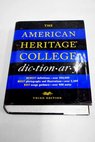 The American heritage college dictionary / Houghton Mifflin Company