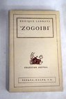 Zogoibi / Enrique Larreta