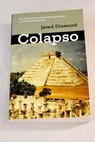 Colapso / Jared Diamond