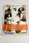 Franco 25 años después / José María Carrascal