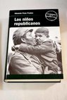 Los nios republicanos de la guerra de Espaa / Eduardo Pons Prades