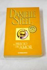 El precio del amor / Danielle Steel