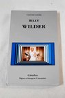 Billy Wilder / Claudius Seidl
